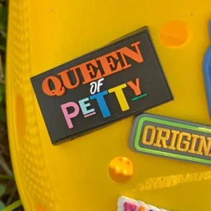 SHOE CHARMS - QUEEN OF PETTY